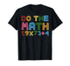 Do The Math Equation Thanksgiving Teacher 67 Six Seven 6 7 T-Shirt