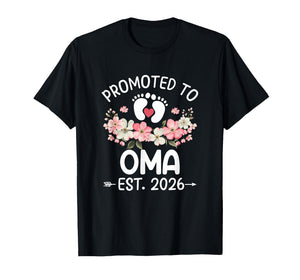 Promoted to Oma 2026 First Time Floral New Oma T-Shirt
