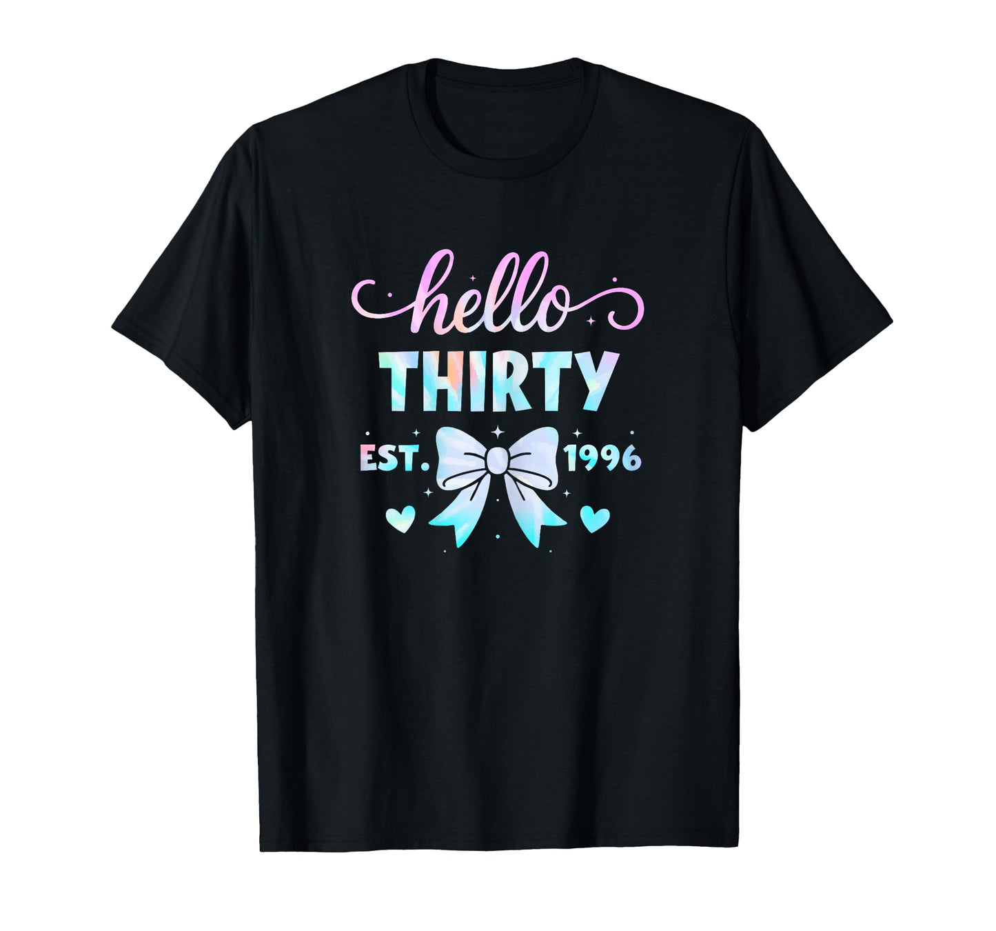 Hello Thirty Coquette Bow 30th Birthday Women 30 Year Old T-Shirt