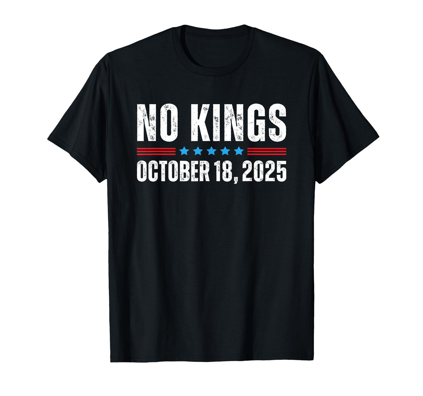 No Kings October 18 2025 T-Shirt