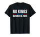 No Kings October 18 2025 T-Shirt