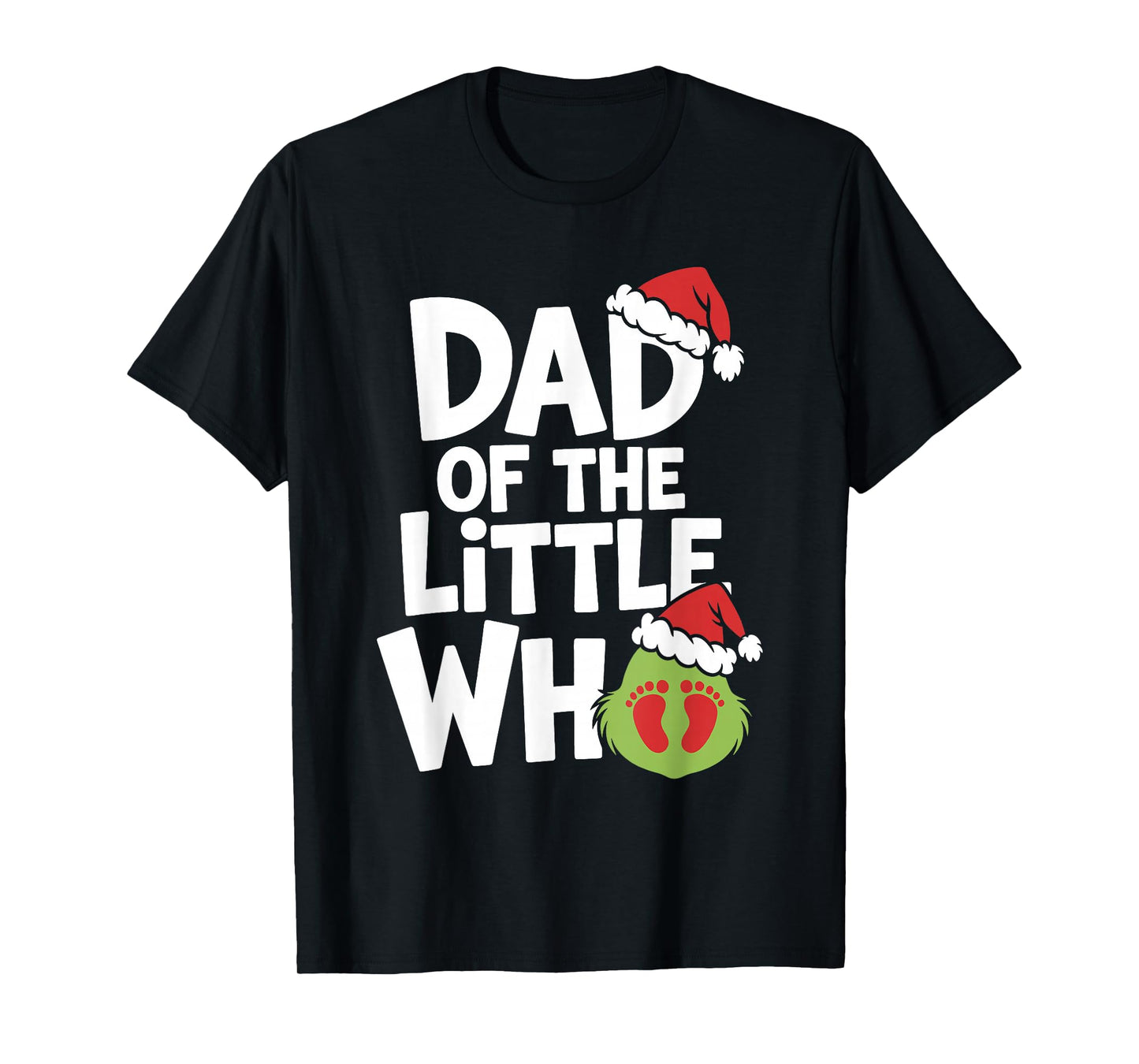 Pregnancy Announcement Shirt Dad of The Little Who T-Shirt