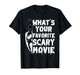 What's Your Favorite Scary Movie? Horror Film T-Shirt