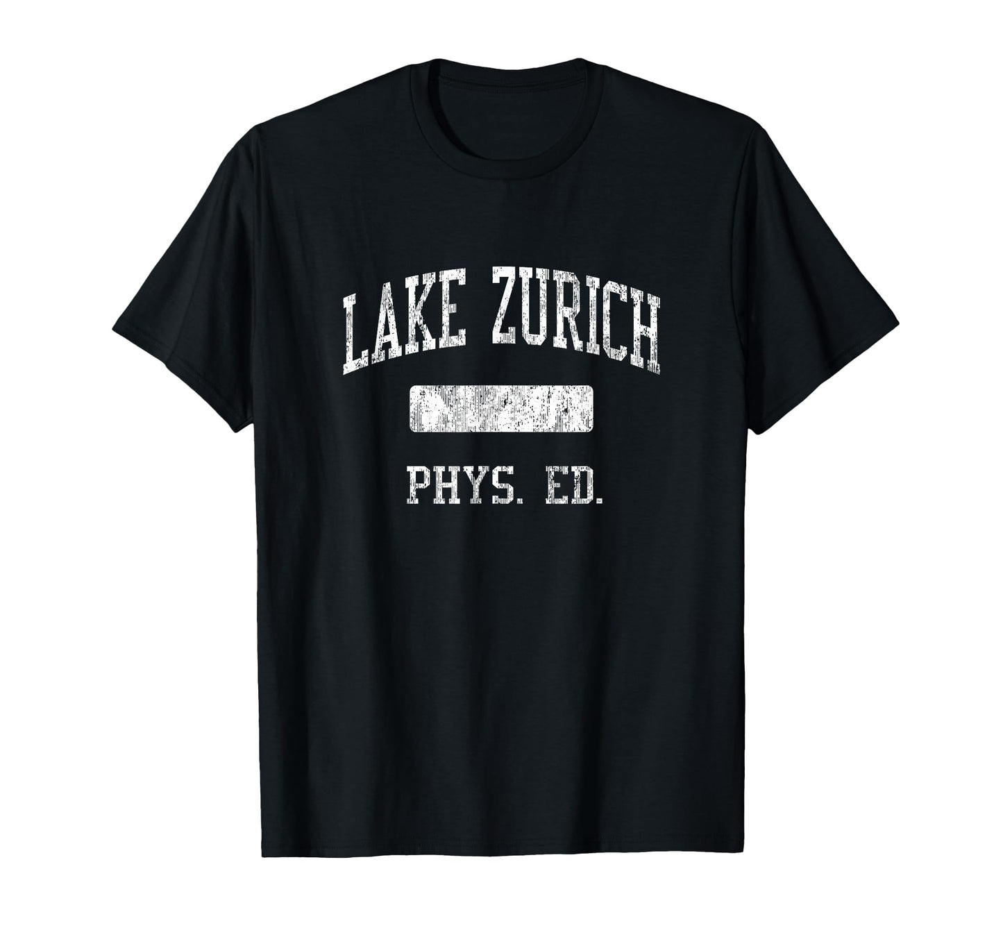 Lake Zurich High School HS Lake Zurich IL PHYS Ed T-Shirt