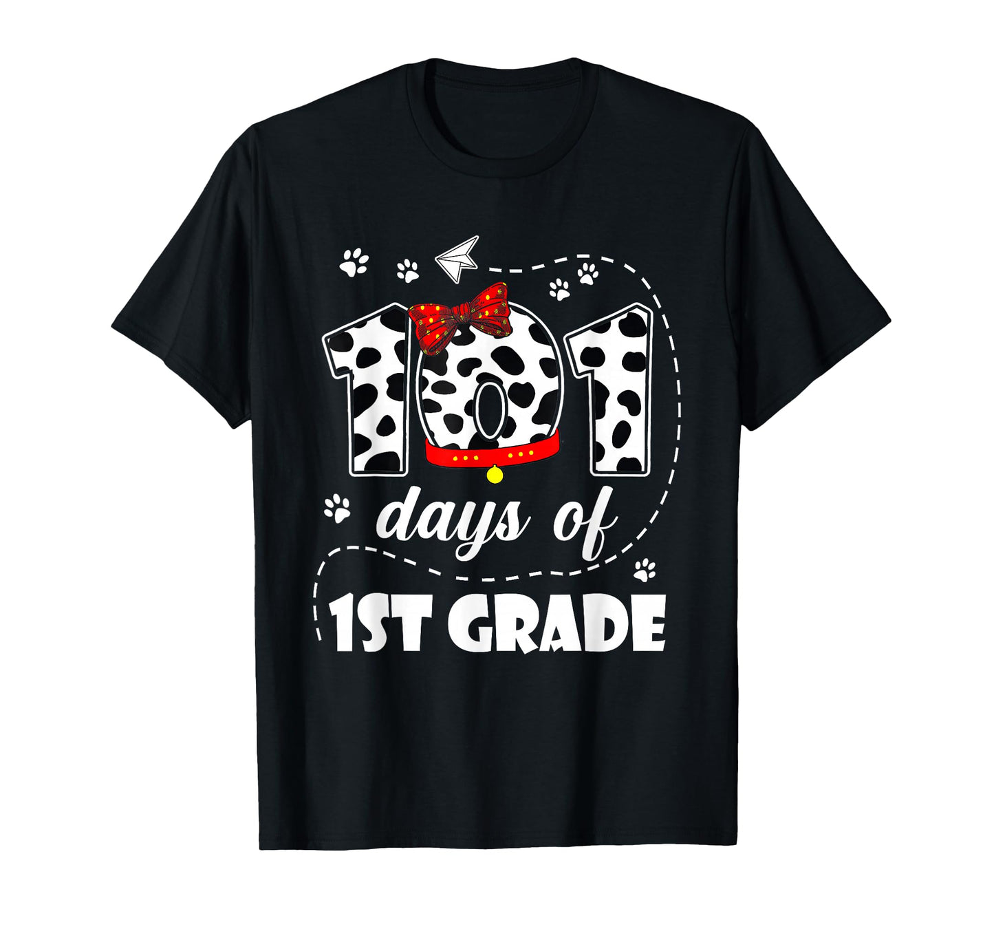 101 Days 1st Grade 100 Days School Dog 100th Day Students T-Shirt