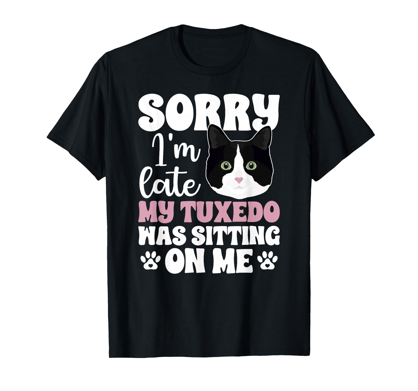 Tuxedo Cat Owner Tuxedo Cat Lover Funny Tuxedo Cat T-Shirt