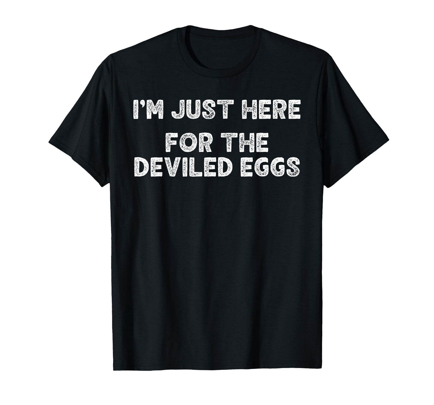 I'm Just Here for The Deviled Eggs Funny Couple Matching T-Shirt