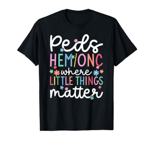 Best Peds Hem Onc Nurse Pediatric Hematologist Oncologist T-Shirt
