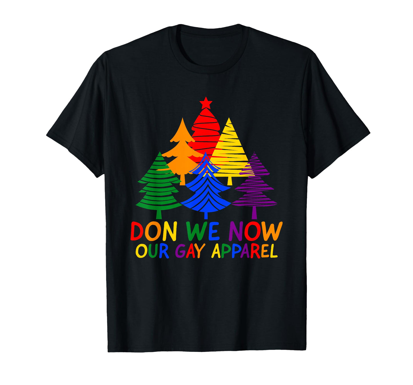 Don We Now Our Gay Apparel Funny LGBT Christmas T-Shirt