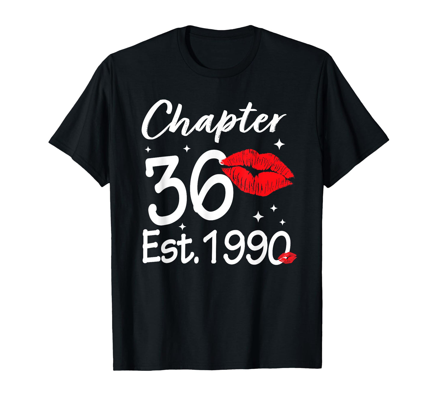 Chapter 36 EST 1990 Happy 36th Birthday Women T-Shirt