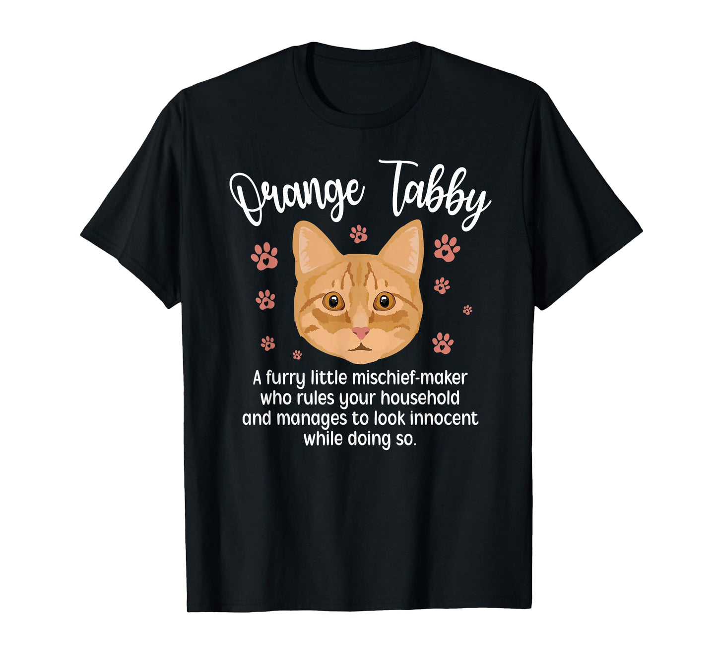 Funny Orange Tabby Cat Owner Orange Tabby Cat Lover T-Shirt
