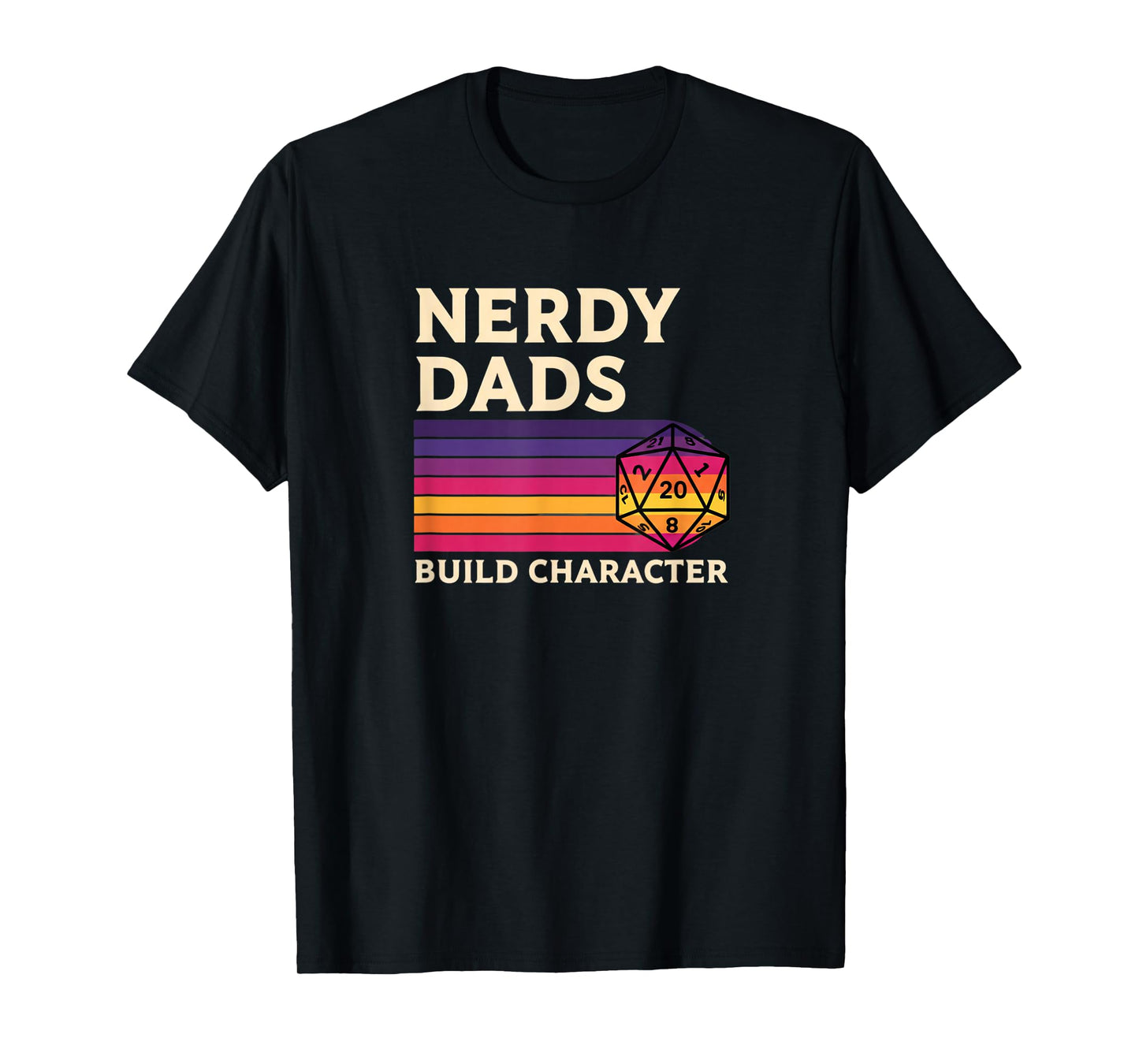 Nerdy Dads Build Character, Retro Tabletop RPG Father's Day T-Shirt