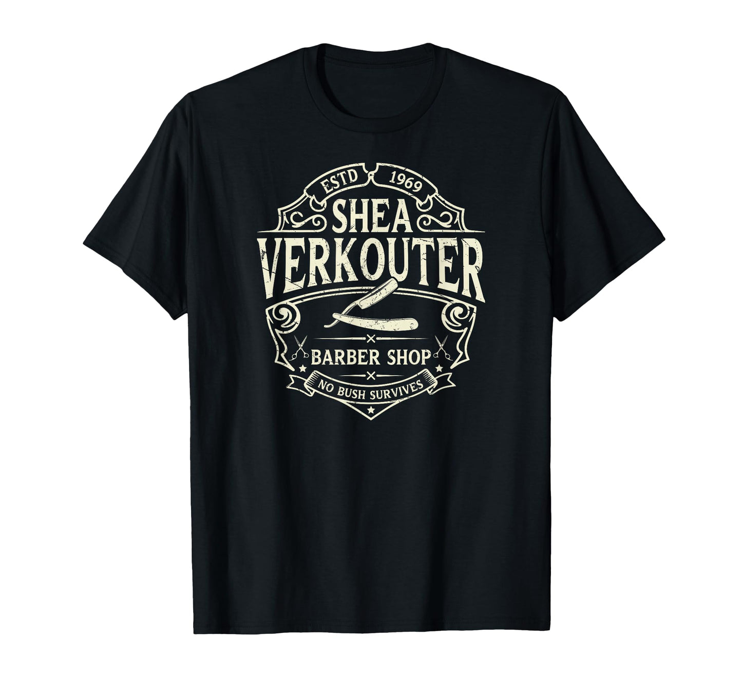 Shea Verkouter Funny Adult Humor Barber Shop Gag Gifts T-Shirt