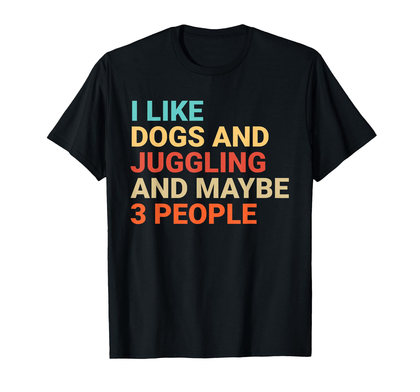 Retro I Like Dogs and Juggling Lover Funny Juggler T-Shirt