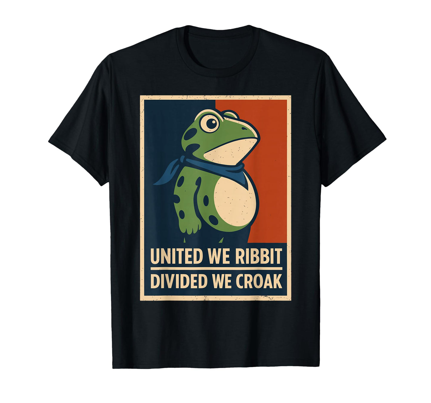 United We Ribbit Divided We Croak Funny Frog Protest Costume T-Shirt