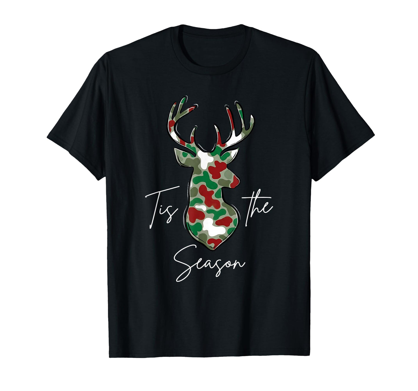 Camo Deer Hunting Christmas Tis The Season Outdoor Hunter T-Shirt