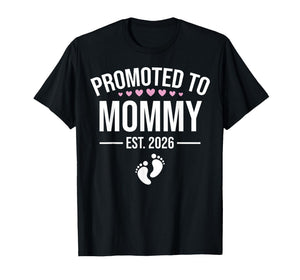 Cute 1st Time Mom EST 2026 New Mom New First Mothers Day T-Shirt