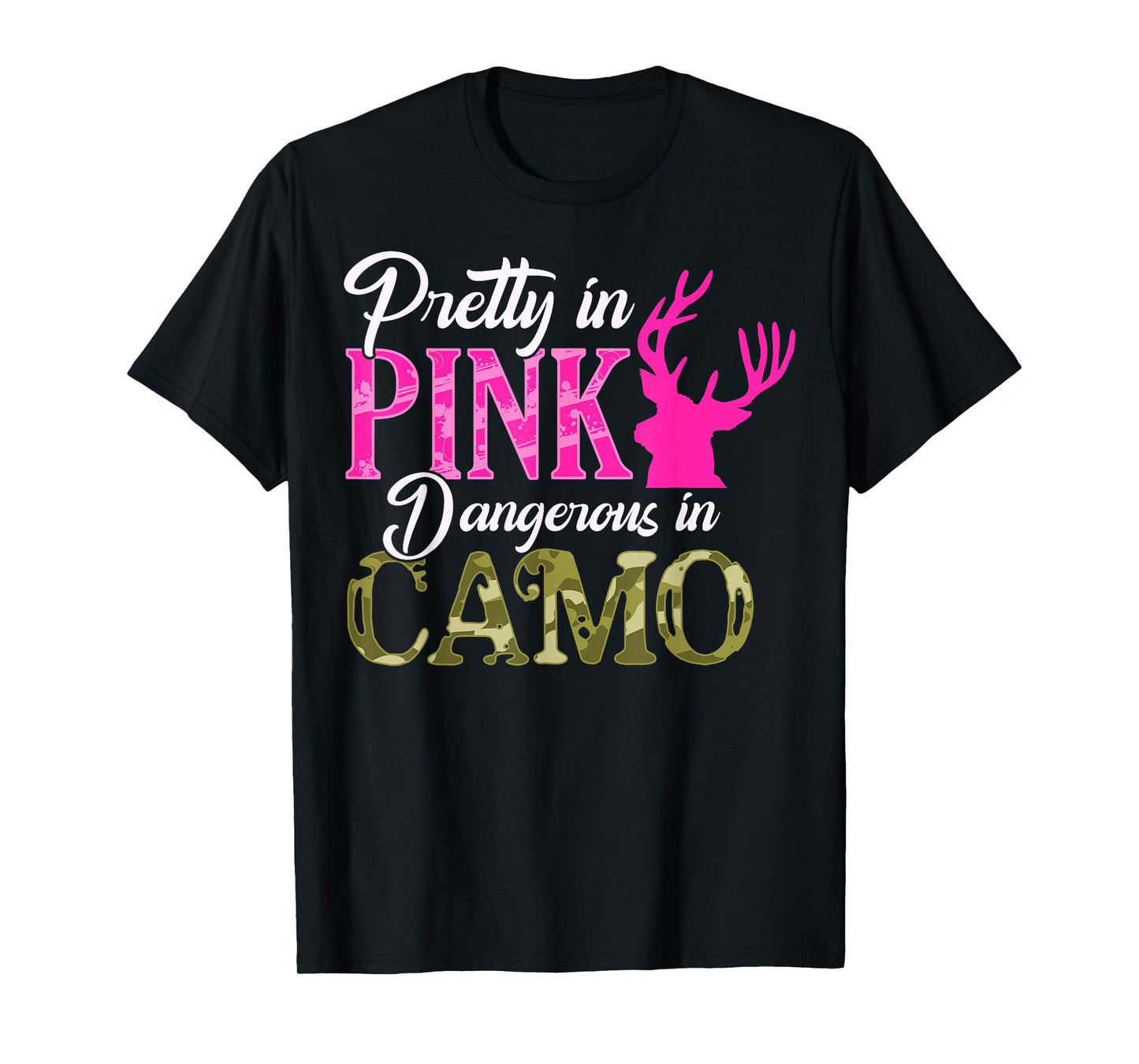Pretty Pink and Dangerous in Camo Hunter Girl for Women Kids T-Shirt