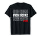 Prom Squad 2026 Graduate Funny Prom Class of 2026 T-Shirt