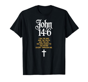 Jesus is King John 14:6 Christian God Religious Bible Verse T-Shirt