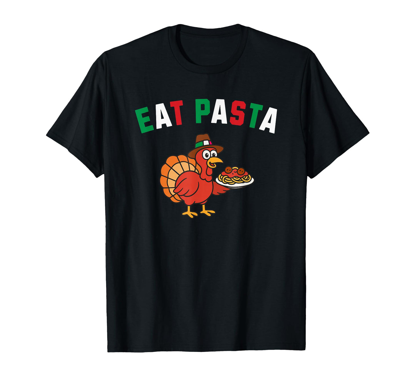 Eat Pasta Italian Turkey T-Shirt