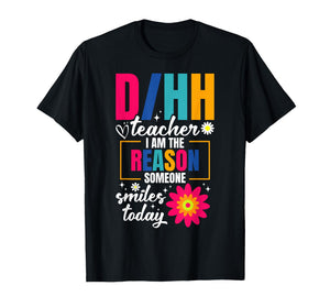 Deaf Hard of Hearing Teacher Smiles ASL D/HH Teacher T-Shirt
