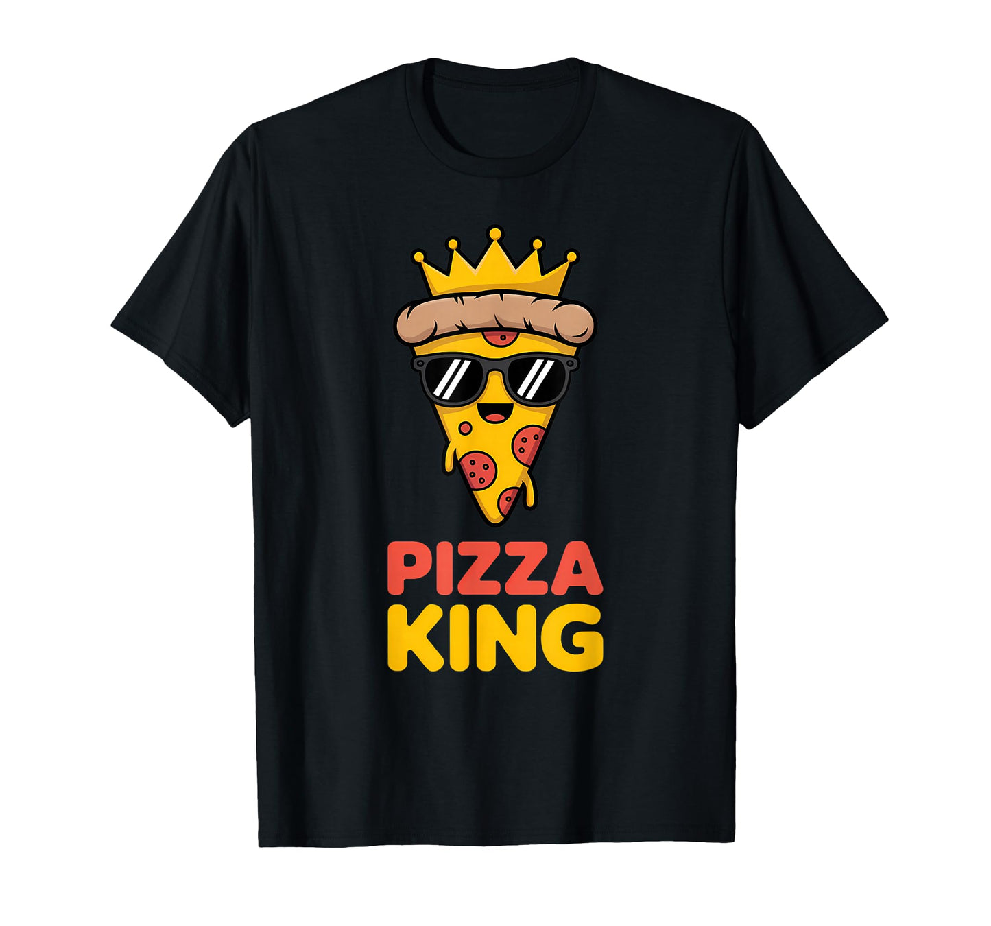 Pizza King Funny Pizza Lover Pepperoni Slice T-Shirt