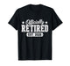 Officially Retired 2026 Retirement T-Shirt