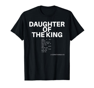 Daughter of The King Christian Quote Jesus Faith Bible Verse T-Shirt