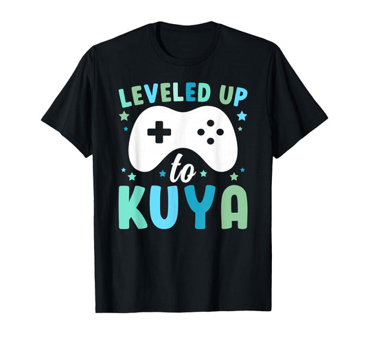 Leveled Up to Kuya Filipino Older Brother Promoted to Kuya T-Shirt