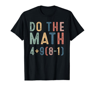 Do The Math 67 Meme Funny Six Seven Men Women Teacher T-Shirt
