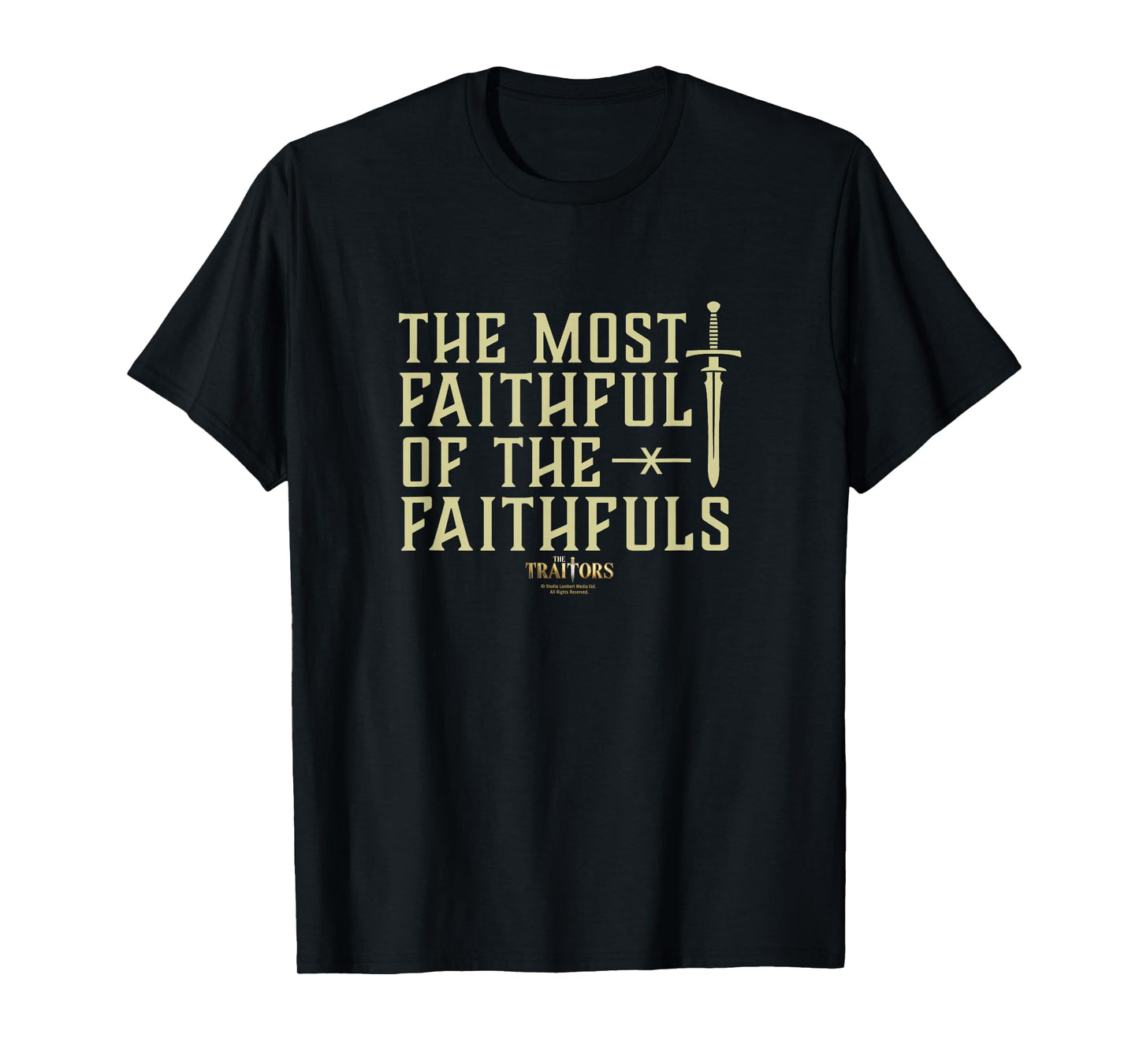 The Traitors The Most Faithful Officially Licensed T-Shirt