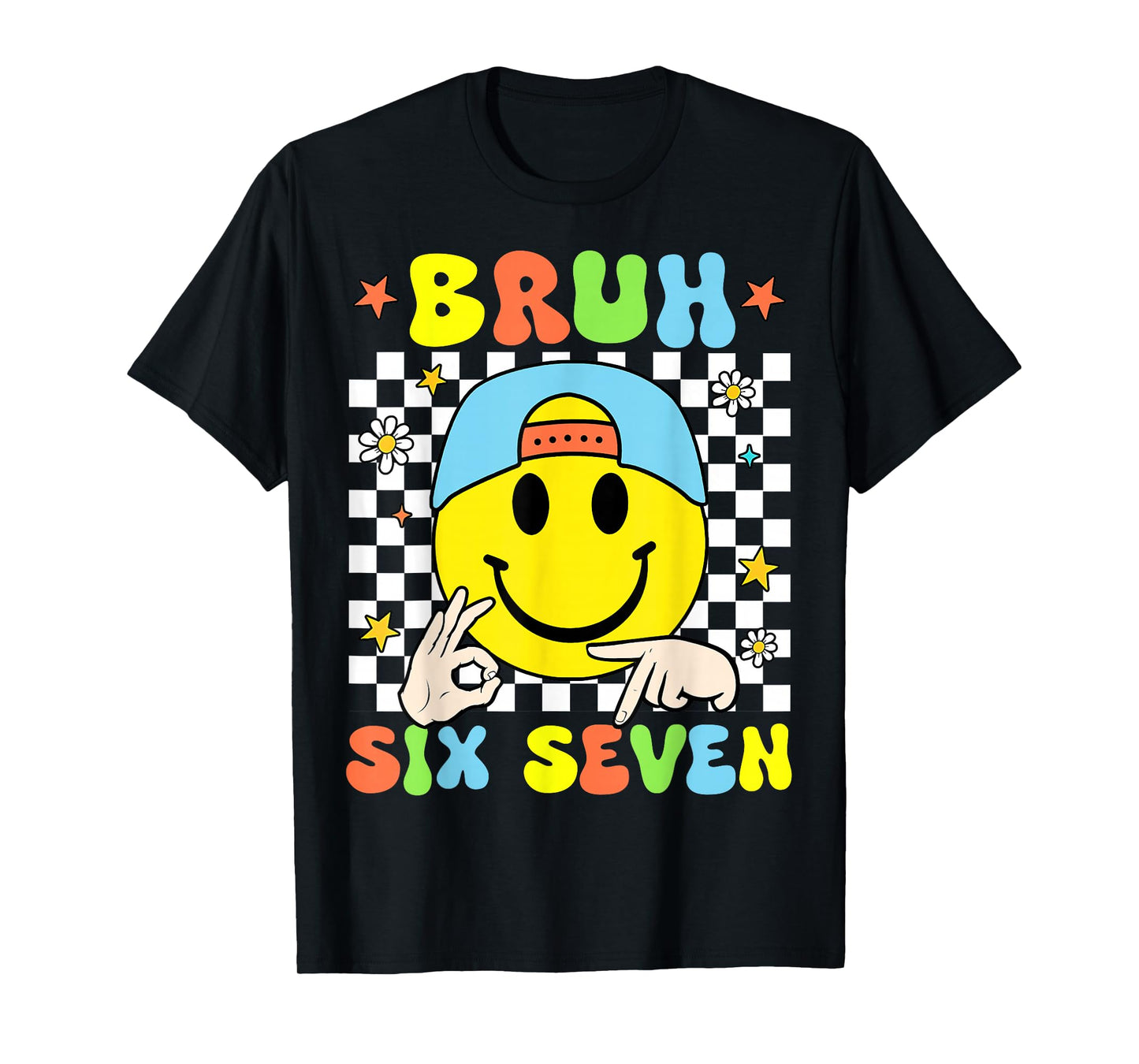 Funny Six Seven Bruh 67 Meme Gen Alpha Slang 6 7 Boys Kids T-Shirt