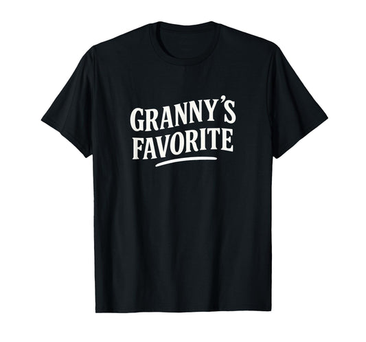 Granny's Favorite - T-Shirt