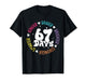 Kinder Braver Stronger Smarter 67 Days Six Seven Meme T-Shirt