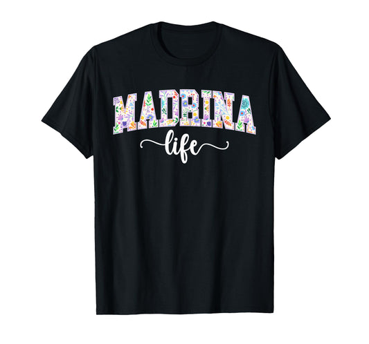 Madrina Life La Madrina Proposal Spanish Godmother T-Shirt