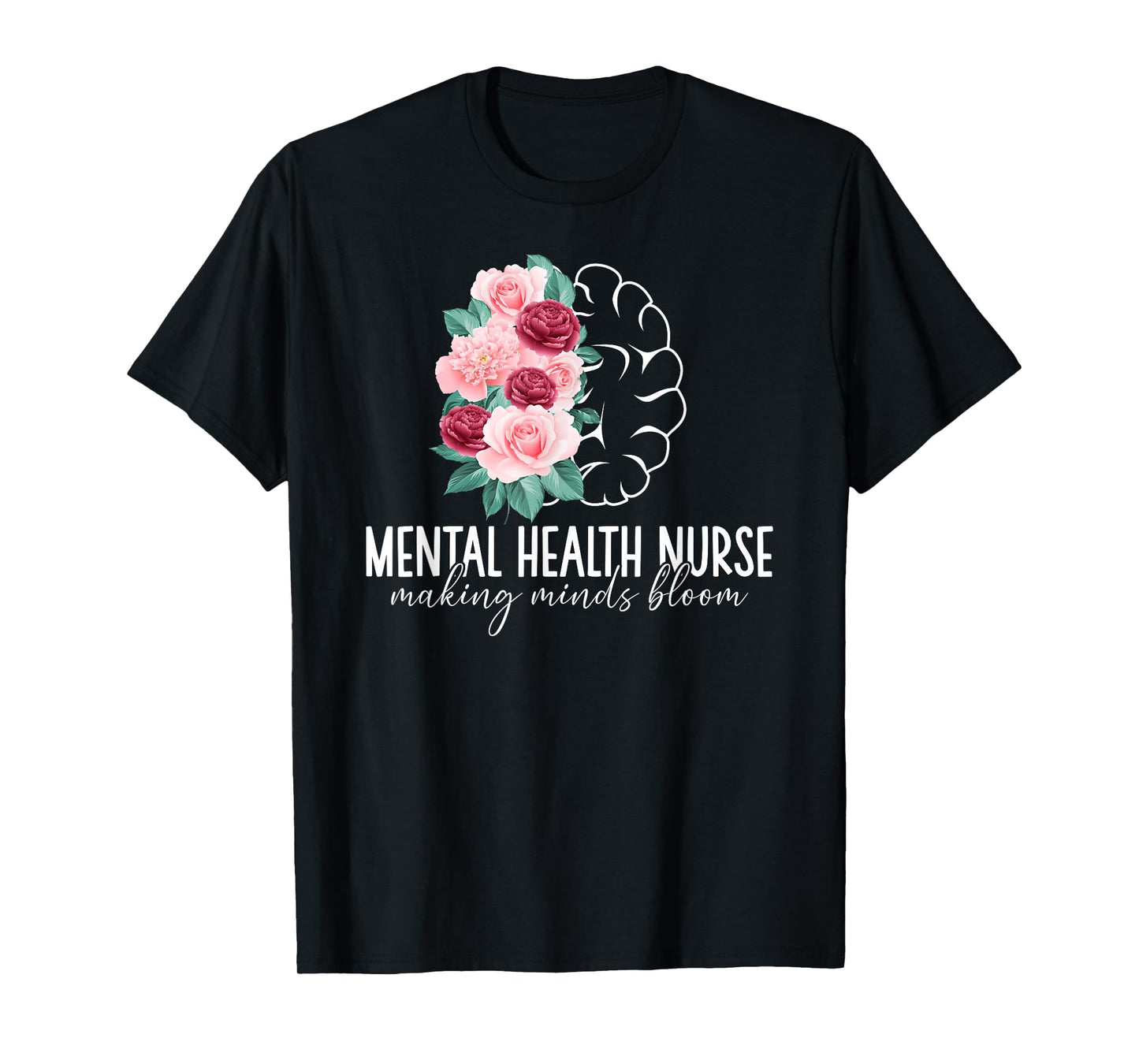 Best Mental Health Nurse Appreciation Mental Health Nursing T-Shirt