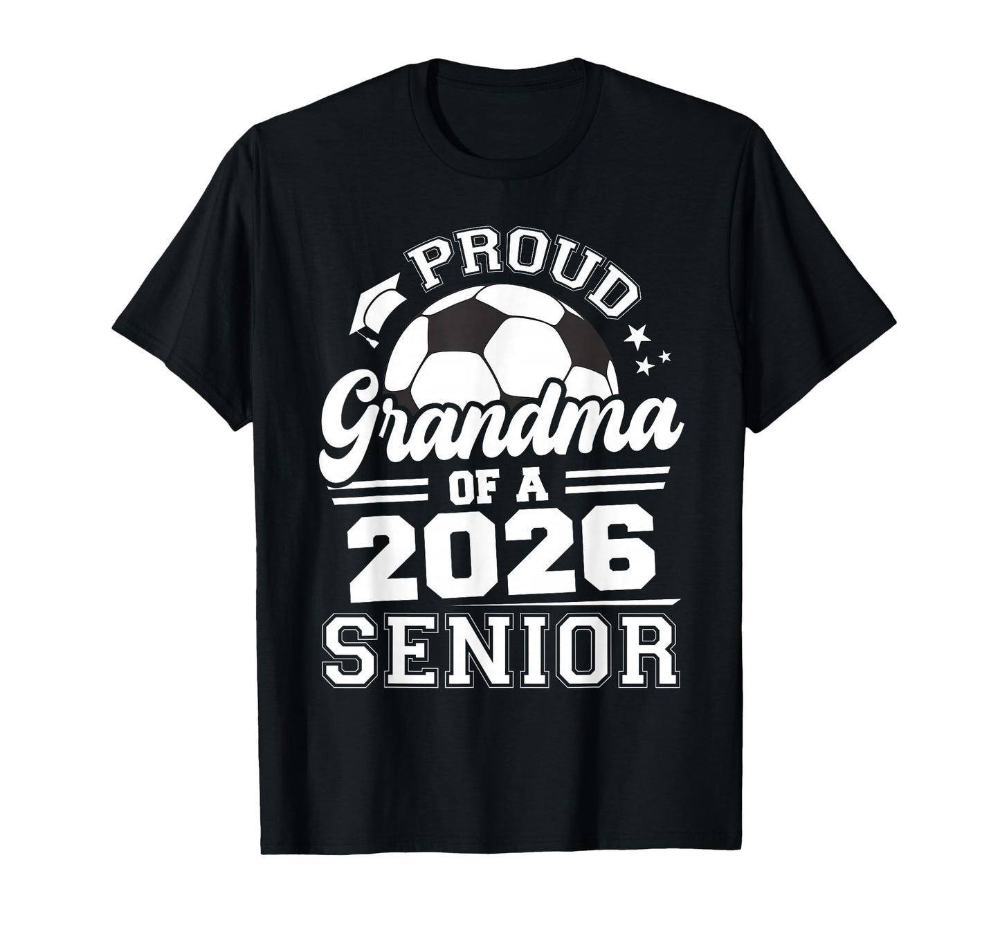 Proud Grandma of A 2026 Senior Soccer Ball Graduation T-Shirt