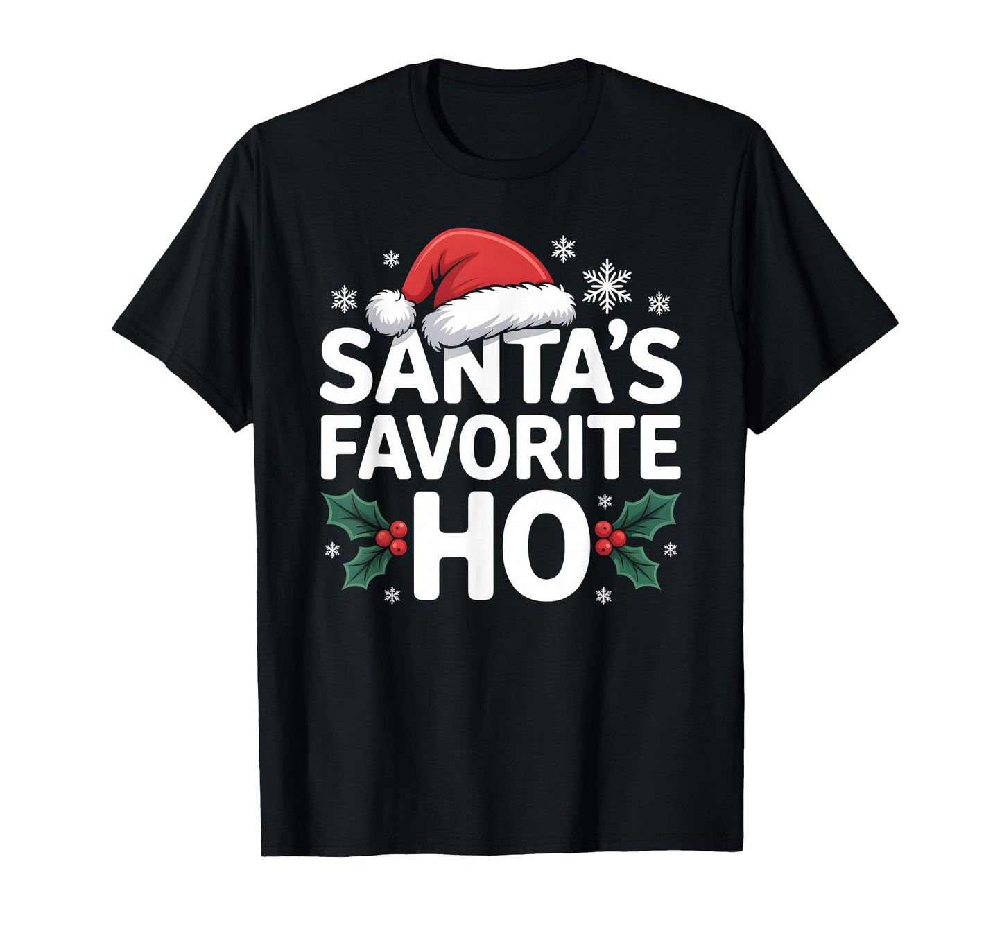 Santa's Favorite Ho tee Funny Christmas Graphic T-Shirt