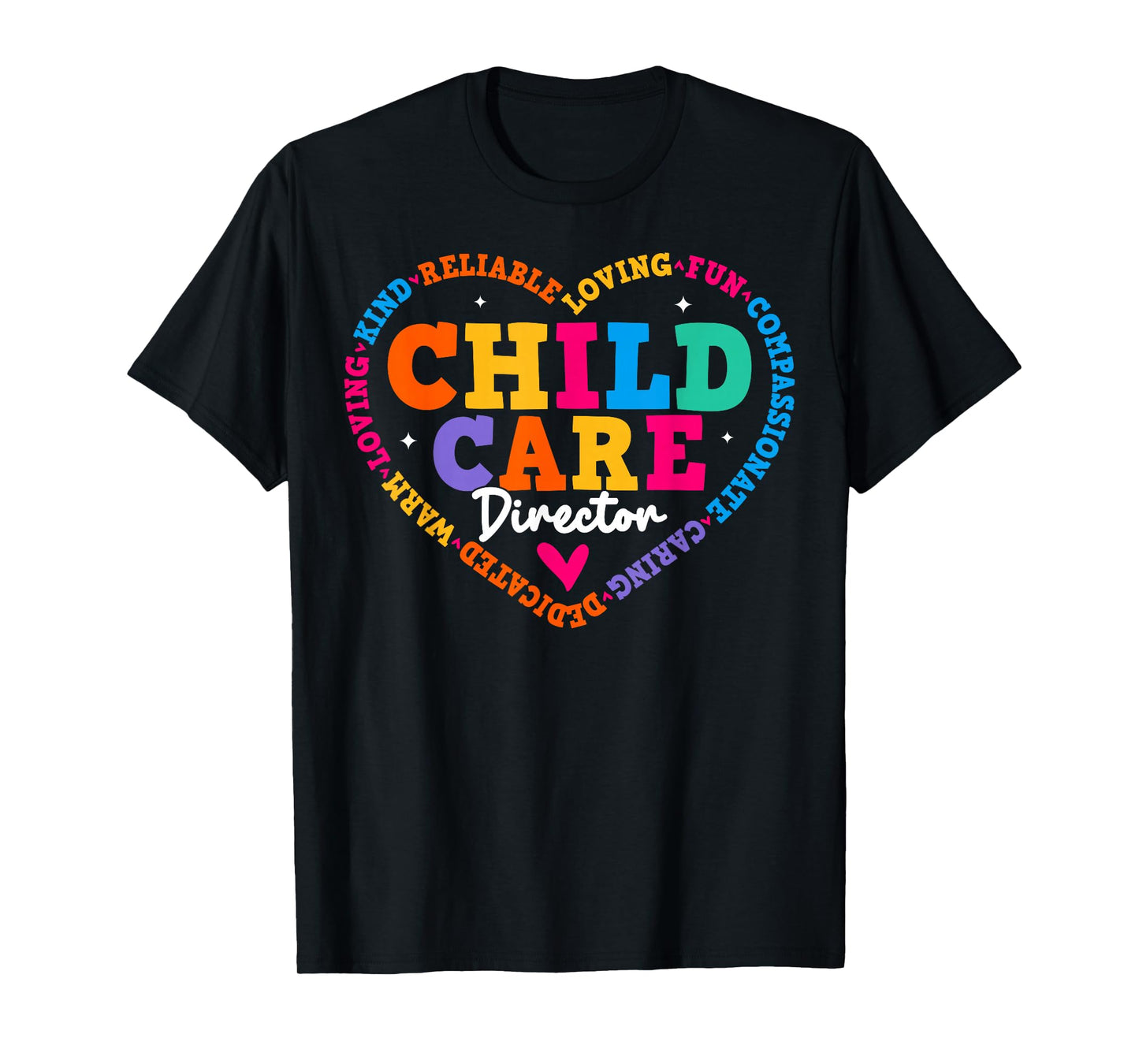 Childcare Teacher Shirt for Childcare Director Appreciation T-Shirt
