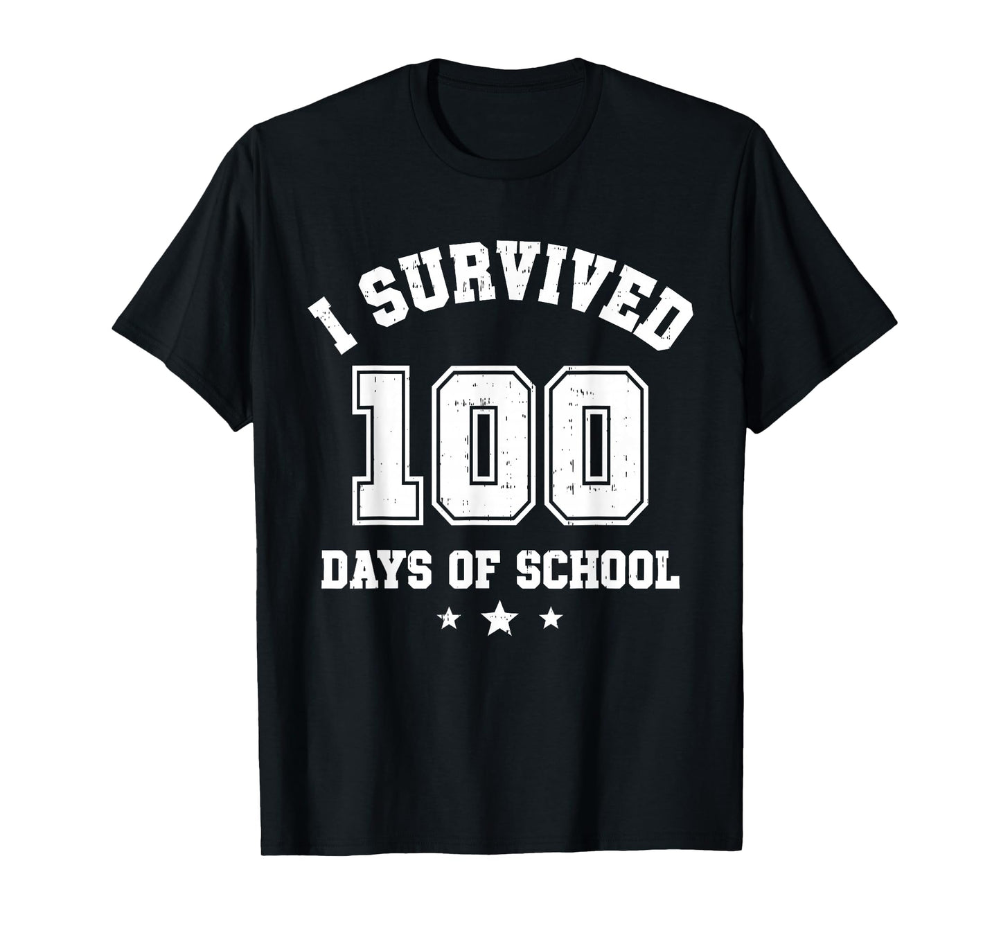 I Survived 100 Days of School Students Teachers 100th Day T-Shirt
