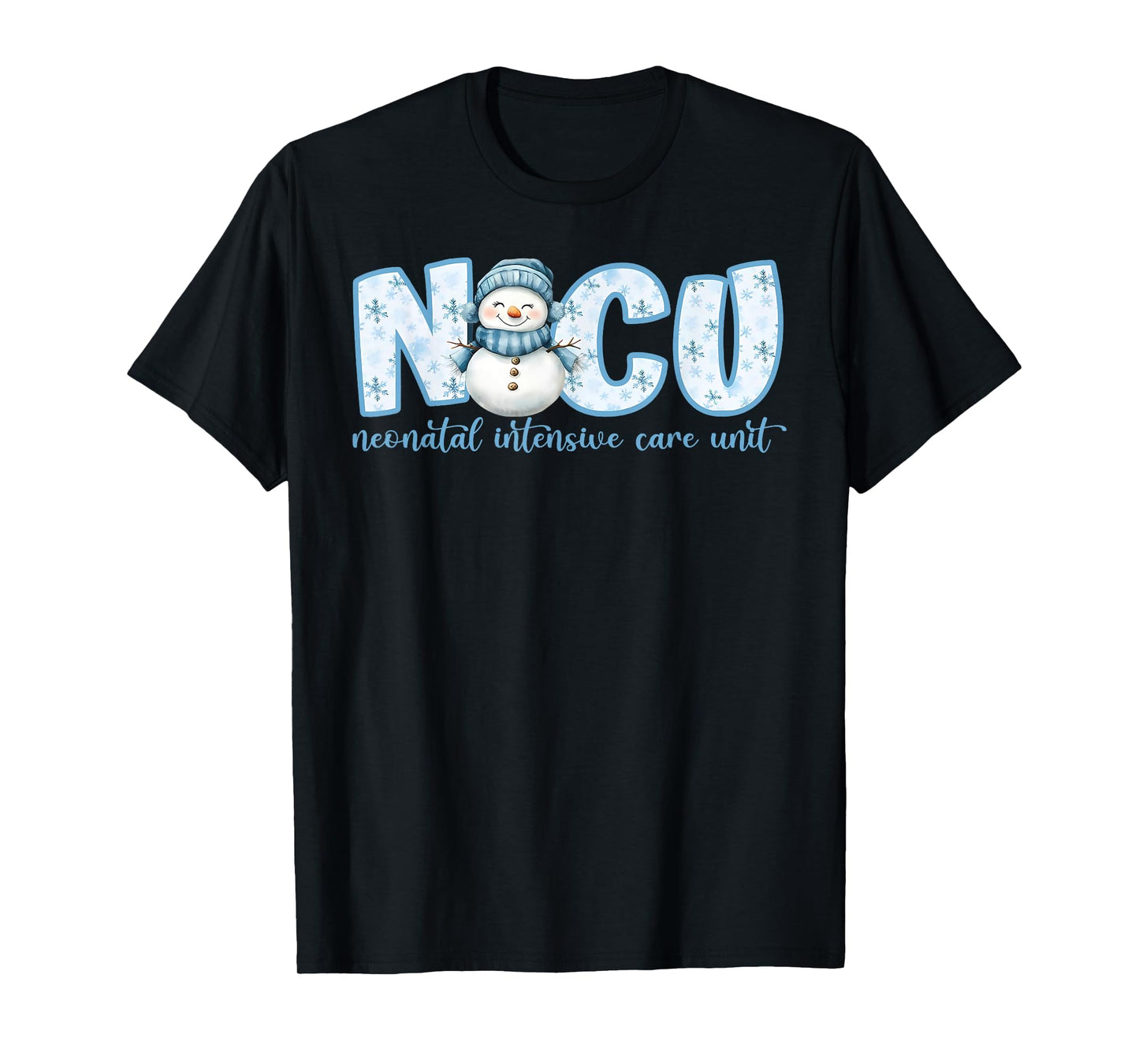 Winter NICU Nurse Xmas Snowman Neonatal Intensive Care Unit T-Shirt