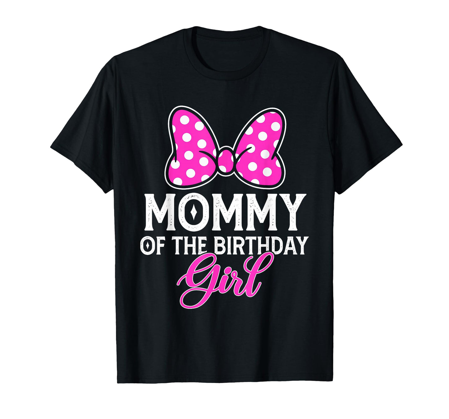 Mommy of The Birthday Girl Cute Pink Bow Family Matching T-Shirt