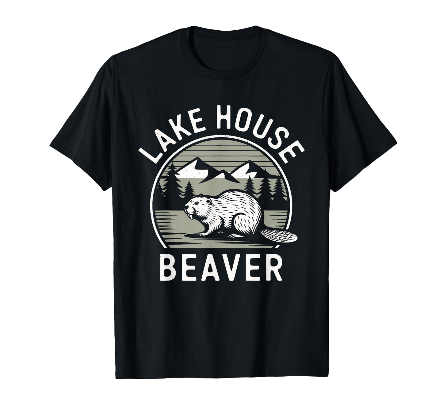 Funny Beaver Lover Dam Project Lake House Beaver T-Shirt