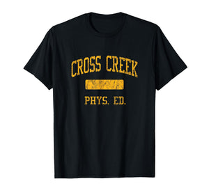 Cross Creek High School HS Augusta GA PHYS Ed T-Shirt