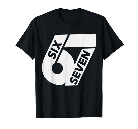 6 7 Meme Trendy Six Seven Gen Alpha Slang 67 Boys Girls T-Shirt