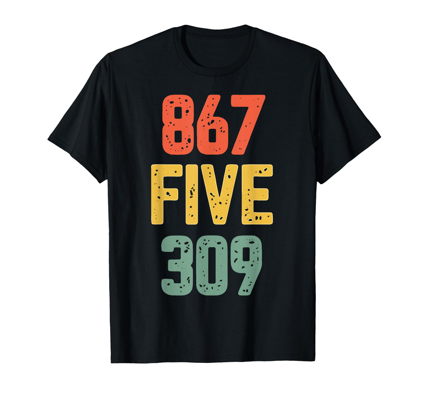 867 Five 309 Retro Music Number Funny 80s Throwback T-Shirt