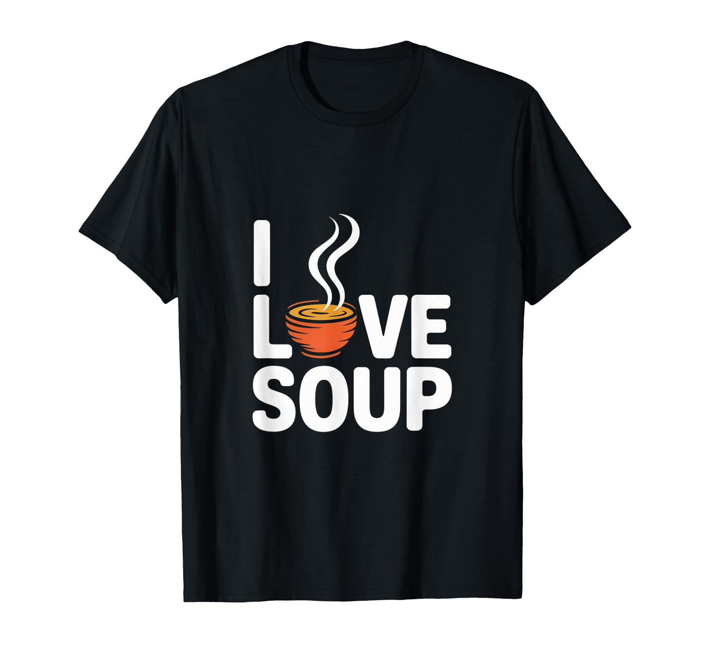 I Love Soup Enthusiast Heart T-Shirt