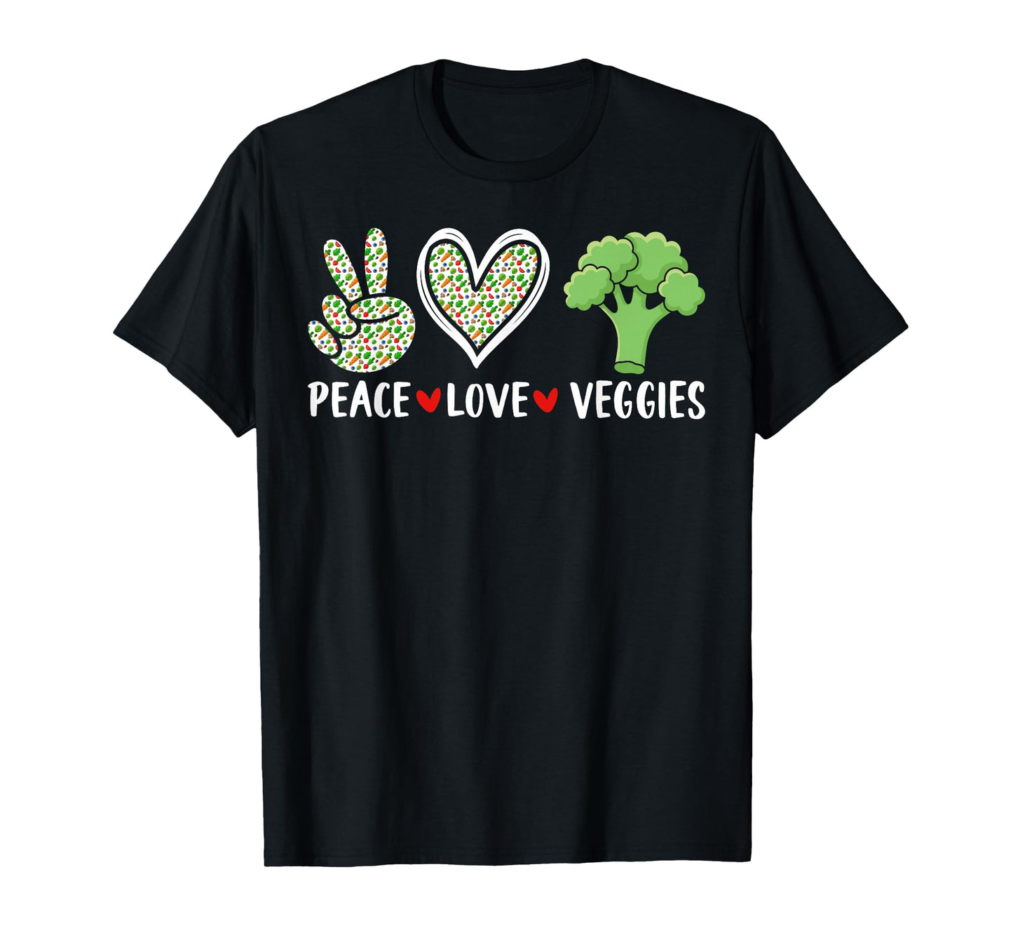 Peace Love Veggies T-Shirt