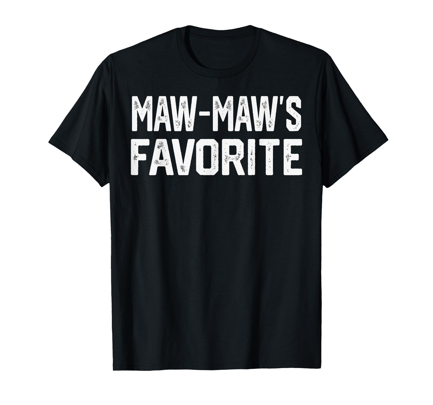 Maw-Maw’S Favorite Funny Grandparent Grandchild Vintage T-Shirt